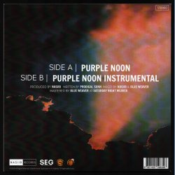 Purple Noon - 2022 Nasiib label Clear Purple Vinyl 2-track 7" Single