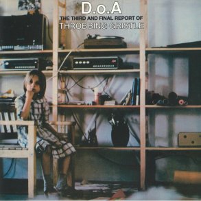 D.o.A. The Third And Final Report - 2019 UK Mute Records Green Vinyl 13-track LP Reissue