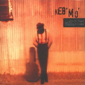 Keb' Mo' - 2015 European Music On Vinyl label 13-track LP Reissue