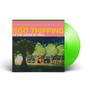 Ego Tripping at the Gates of Hell - 2023 European Warner Label Coloured Vinyl 7-track LP 