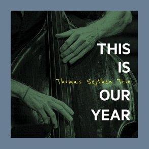 This Is Our Year - 2023 Danish Gateway label 10-track LP