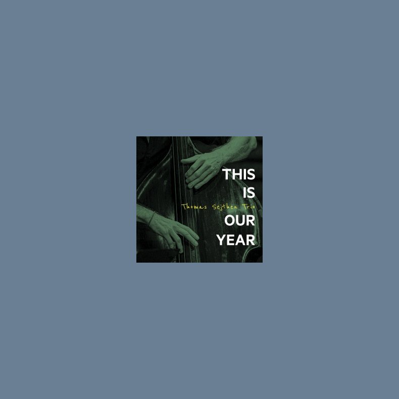 This Is Our Year - 2023 Danish Gateway label 10-track LP