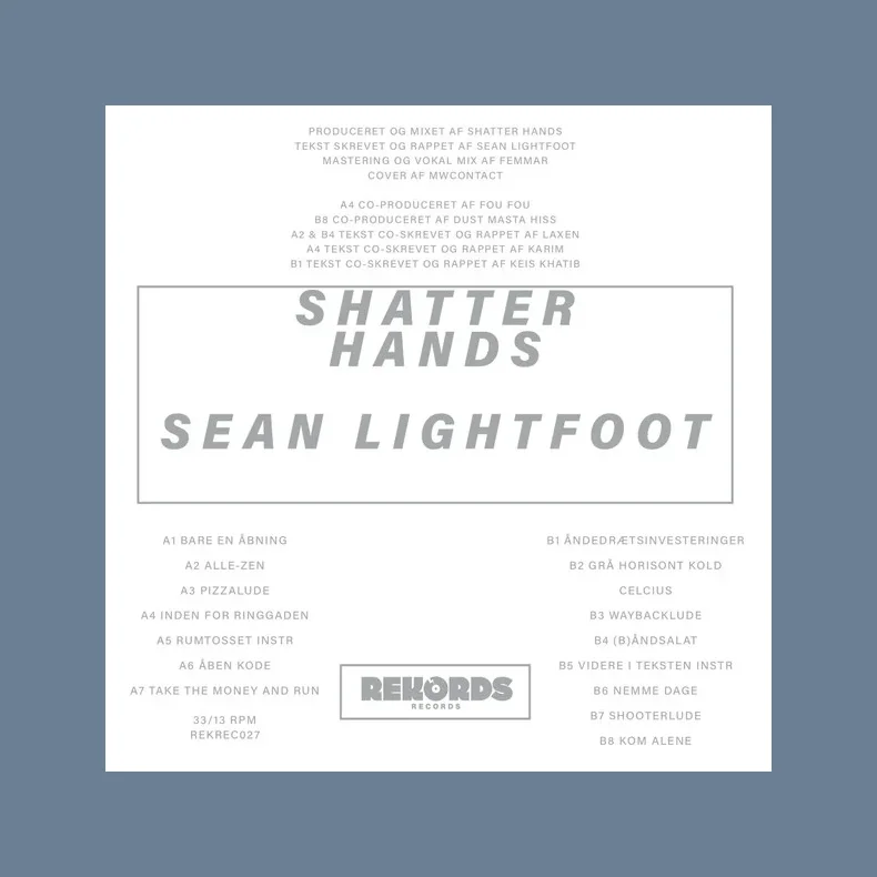 Shatter Hands &amp; Sean Lightfoot - 2023 Danish Rekords Records label 15-track LP