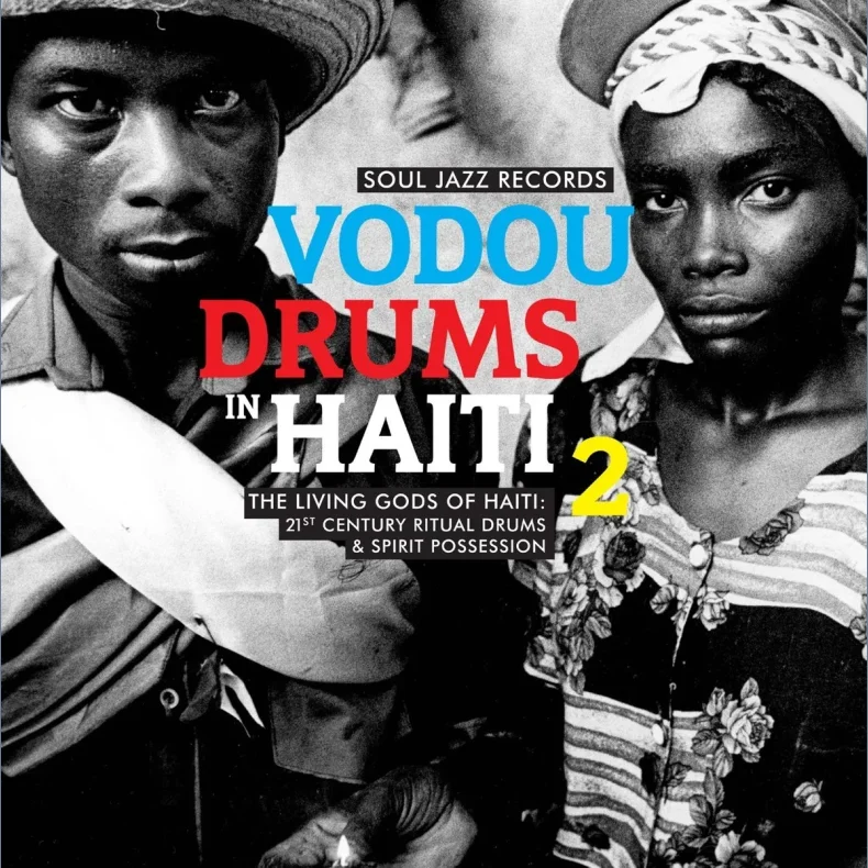 Voodoo Drums "Haiti" 2 - 2017 UK Soul Jazz Label 16-track 2LP Set