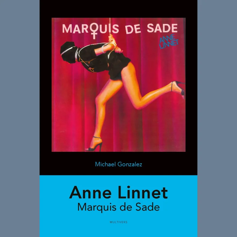 Marquis De Sade (Anne Linnet) - 2023 Forlaget Multivers BOOK