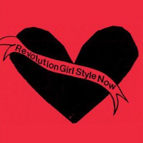 Revolution Girl Style Now - 2021 US Bikini Kill Records Label 11-track LP Reissue