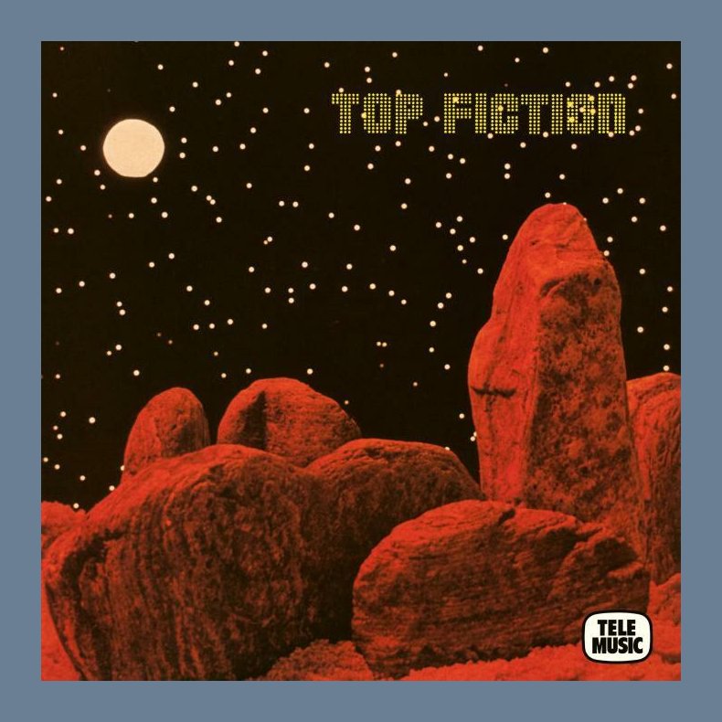 Top Fiction - 2023 UK Be With Records Label 14-track LP Reissue