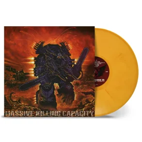 Massive Killing Capacity - 2023 European Nuclear Blast Label Yellow Orange Vinyl 11-track LP Reissue