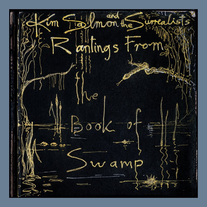 Rantings From The Book Of Swamp - 2023 US In The Red Label 13-track 2LP Set