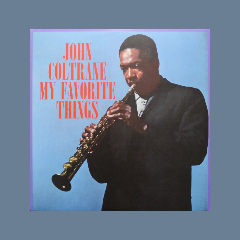 My Favorite Things - 2017 European DO Label Blue Vinyl 5-track LP Reissue