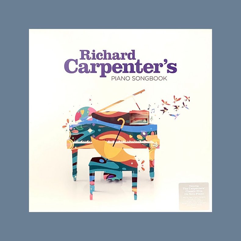 Richard Carpenter's Piano Songbook - 2022 European Decca Label 9-track LP