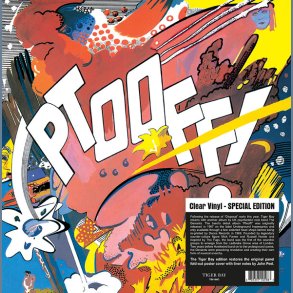 Ptooff! - 2018 European Tiger Bay Label Clear Vinyl 8-track LP Reissue