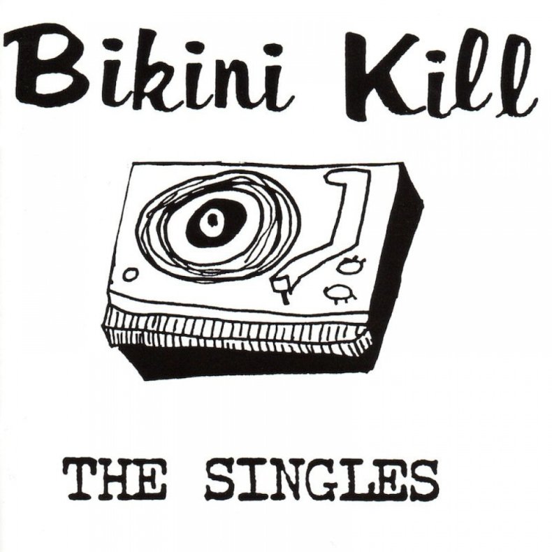 The Singles - 2018 US Bikini Kill label 9-track 12" EP