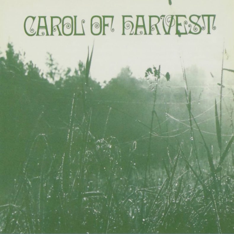 Carol Of Harvest - 2023 European Garden Of Delights label 5-track LP Reissue