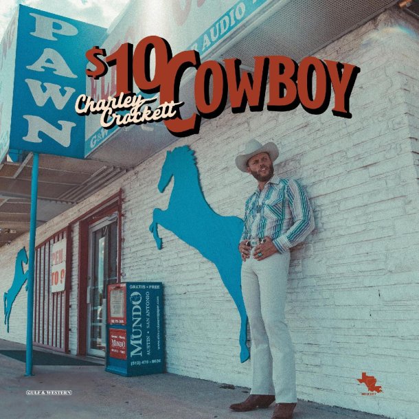 $10 Cowboy - 2024 US Son Of Davy label 12-track LP