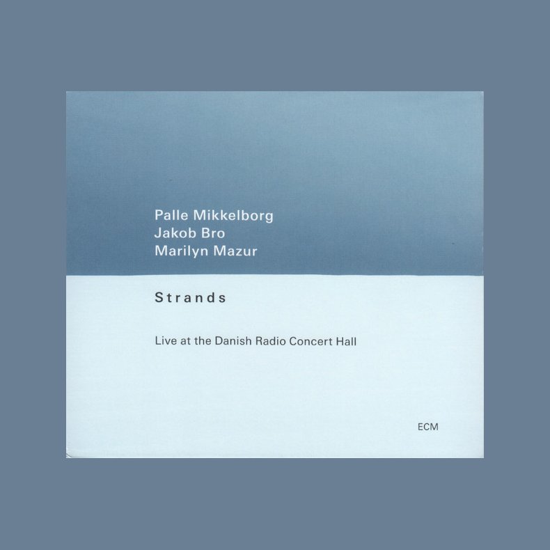 Strands (Live At The Danish Radio Concert Hall) - 2023 ECM Records Label 6-track LP 