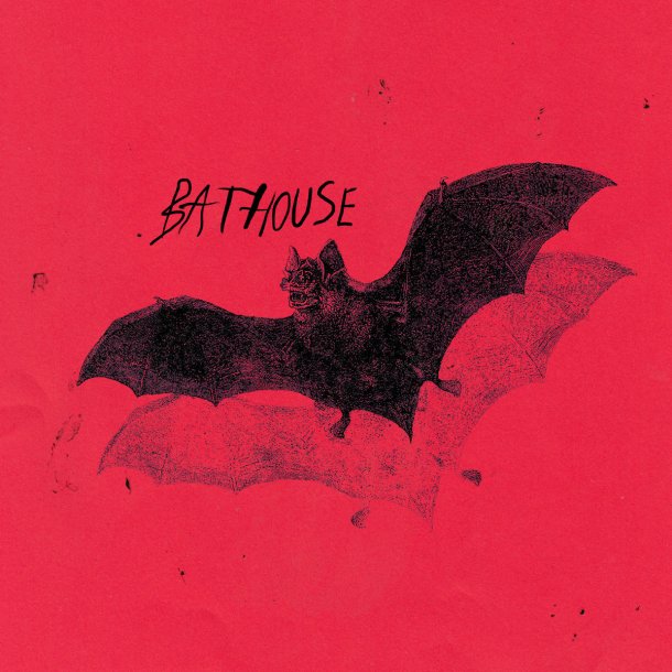 Bathouse - 2021 European Happiest Place label Red vinyl 10-track LP Reissue