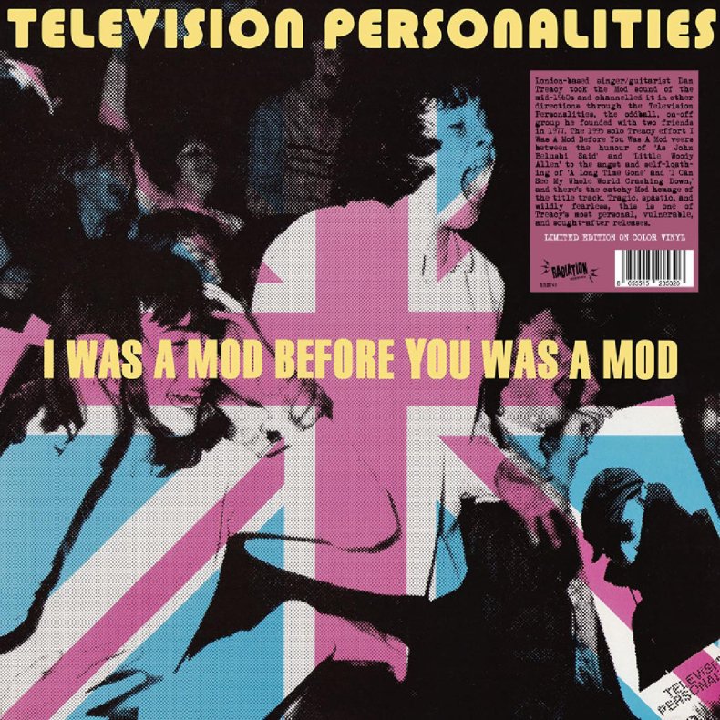 I Was A Mod Before You Was A Mod - 2024 UK Radiation Reissues Label 11-track LP Reissue