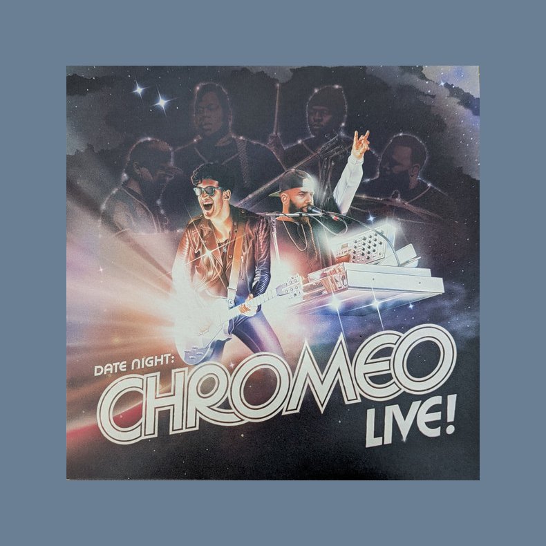 Date Night: Chromeo Live! - 2022 US Last Gang Records Label Blue Vinyl 17-track 3LP Set