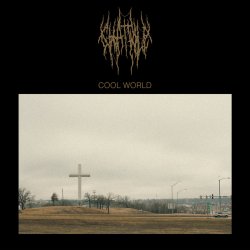 Cool World - 2024 US The Flenser label 10-track LP 