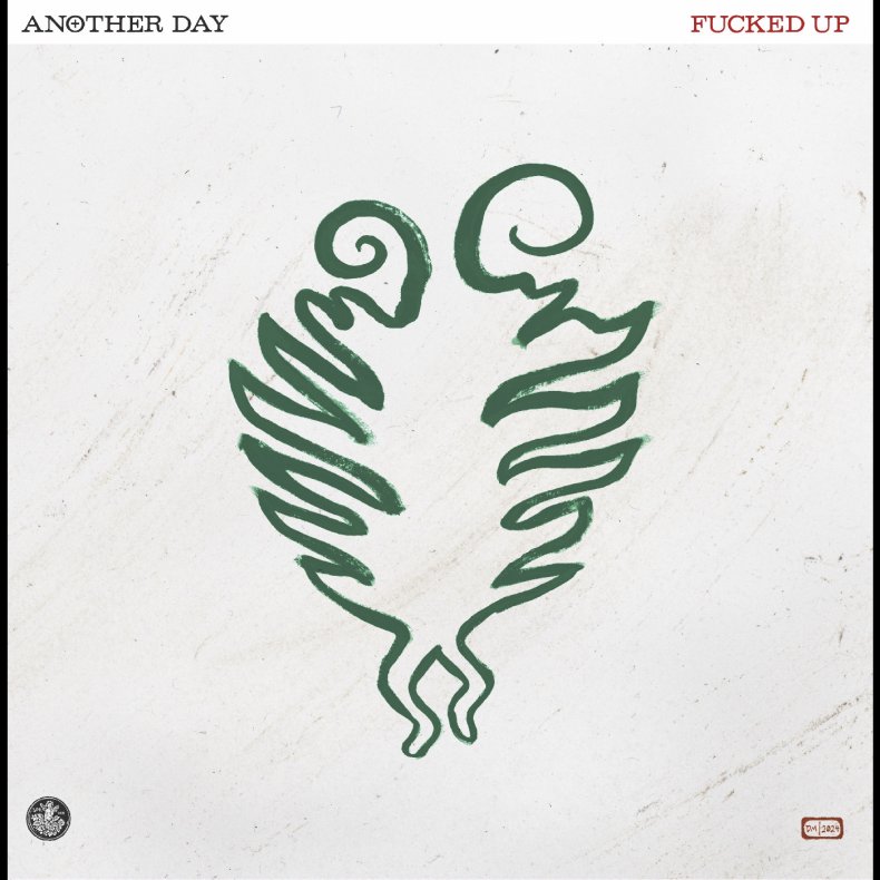 Another Day - 2024 US Fucked Up Label Milky Clear Vinyl LP