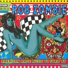 American Made Music To Strip By - 2018 European Geffen label 12-track 2LP Reissue
