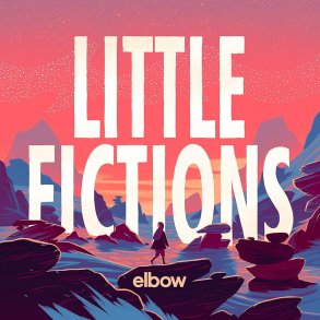Little Fictions - 2017 European Polydor Label 10-track LP