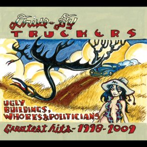 Ugly Buildings, Whores, and Politicians. - 2024 US New West Records Label 16-track 2LP set Reissue