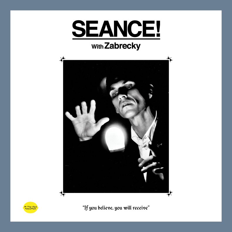 Seance! With Zabrecky - 2022 US In The Red Label Glow In The Dark Vinyl 2-track LP