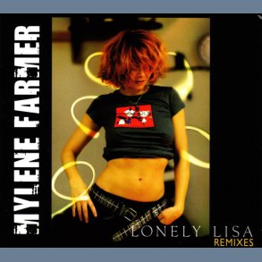 Lonely Lisa (Remixes) - 2011 European Polydor label 5-track 12