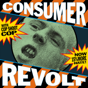 Consumer Revolt - 2025 European Big Cat label blue 13-track LP - RSD2025