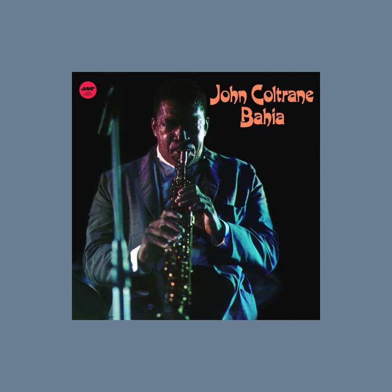 Bahia - 2016 European Jazz Wax Label 6-track LP Reissue