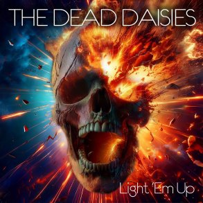 Light 'Em Up - 2025 US The Dead Daisies Pty Ltd Label Christallo Vinyl 10-track LP