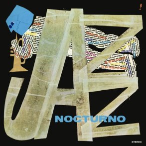 Jazz Nocturno - 2024 European Descarga! Label 15-track LP Reissue