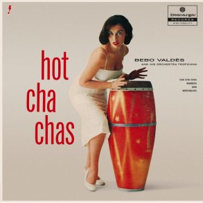 Hot Cha Chas - 2025 European Descarga! Label 16-track LP Reissue