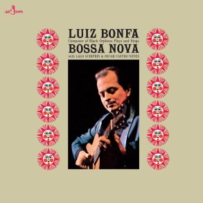 Plays And Sings Bossa Nova - 2024 European Jazz Samba Records Label 17-track LP Reissue