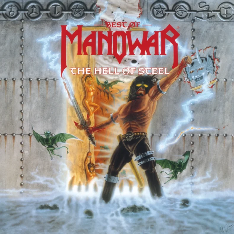 The Hell Of Steel: Best Of Manowar - 2025 EU Music On Vinyl label 14-track 2LP set