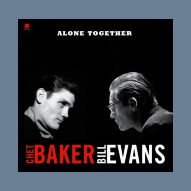 Alone Together - 2022 European Wax Time Records 10-track LP Reissue