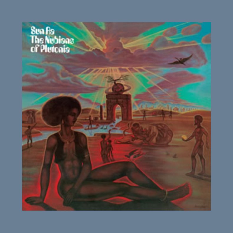 The Nubians of Plutonia - 2014 European Wax Time Records 8-track LP Reissue