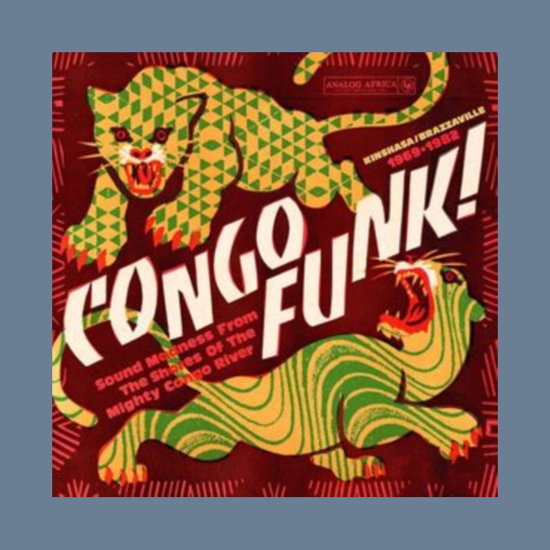 Congo Funk! - 2024 European Analog Africa Records 14-track CD