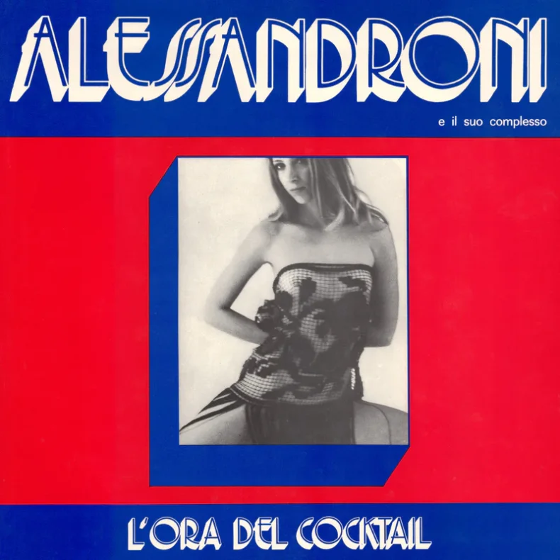 L'Ora Del Cocktail - 2025 UK Far Out Recordings 10-track LP Reissue