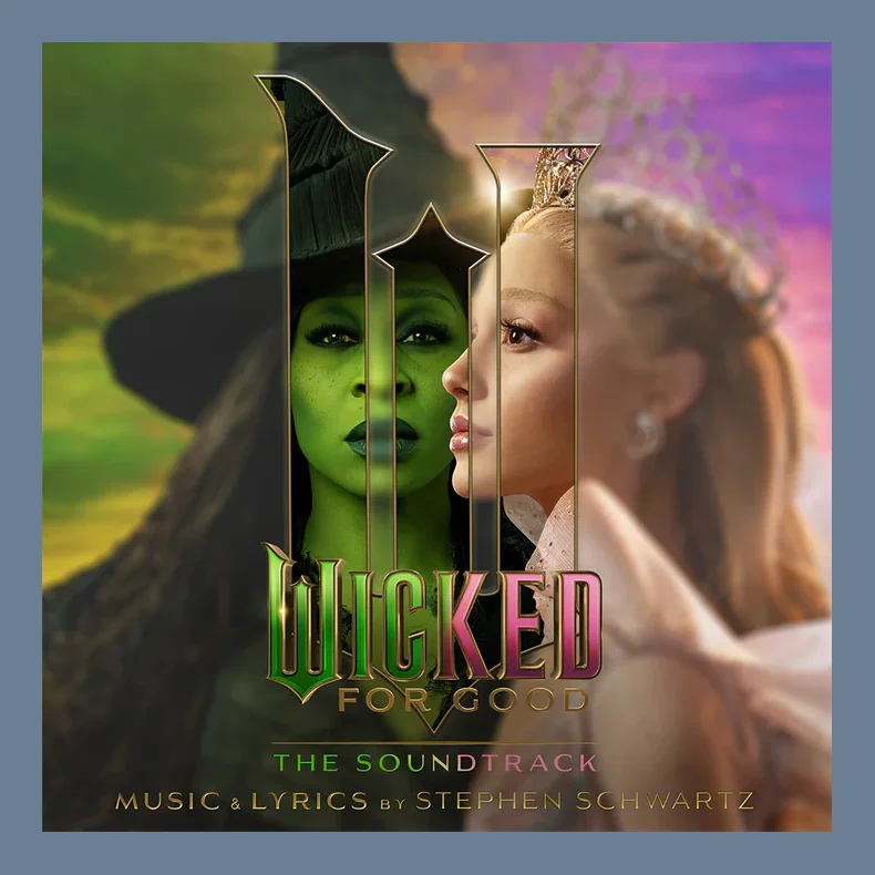 Wicked: For Good - 2025 European Republic Records label 11-track 2LP set (Pre-Order)