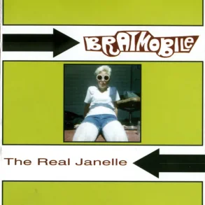 The Real Janelle... - 2025 EU Kill Rock Stars label Lime Green vinyl 10-track - Black Friday 2025