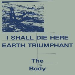 I Shall Die Here / Earth Triumphant - 2023 US RVNG label White vinyl 12-track 2LP set