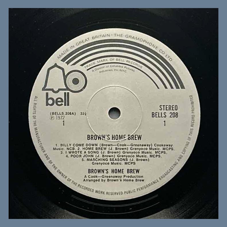 Brown's Home Brew - Original 1972 Bell label 10-track LP