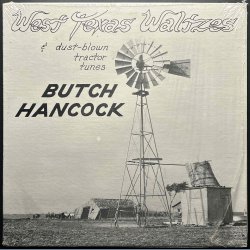 West Texas Waltzes &amp; Dust-blown Tractor Tunes - Original 1978 US Rainlight label 11-track LP