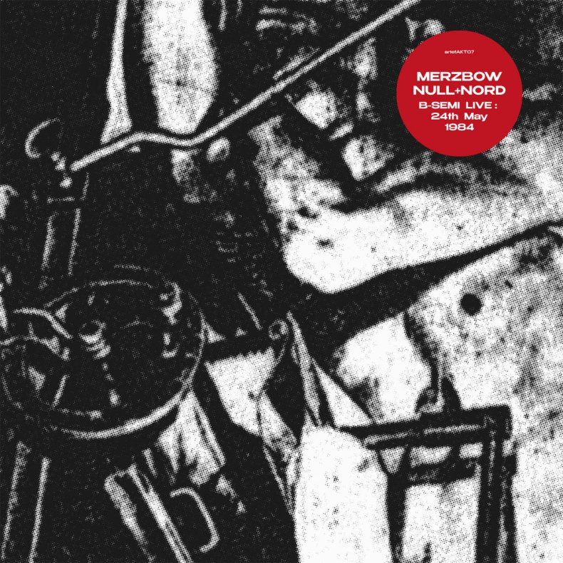 B-Semi Live: 24th May 1984 - 2025 EU Kontakt Audio label Numbered 2-track LP Reissue