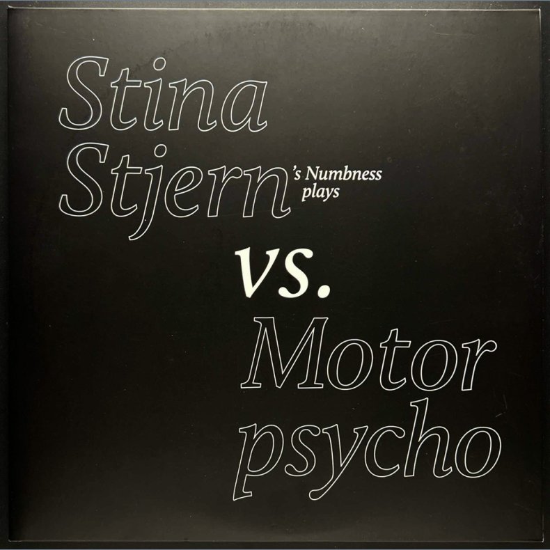 Stina Stjern Vs. Motorpsycho - 2018 Norwegian All Good Clean label Limited Edition 7-track 3-Sided 2LP Set