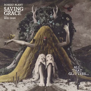 Saving Grace: All That Glitters... - 2026 European Nonesuch label 4-track 12