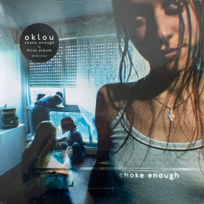 Choke Enough - 2026 European Because Music  13-track LP